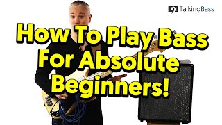 Beginners Guide To Bass Guitar  Lesson 1 The Absolute Basics [upl. by Ydak]