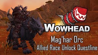 Maghar Orc Allied Race Unlock Questline [upl. by Ecal]