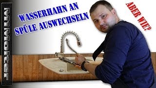 Wasserhahn an der Spüle auswechseln  Küchenarmatur wechseln  So gehts [upl. by Ainecey50]