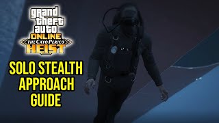 GTA Online How To Finish The Cayo Perico Heist Finale  Solo Stealth Guide [upl. by Orlantha664]