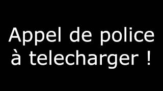 Blague appel de police [upl. by Giovanni]