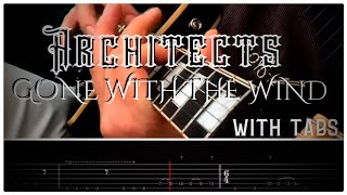 Architects Gone With The Wind Cover With Tabs [upl. by Dogs243]