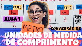 MEDIDAS DE COMPRIMENTO  CONVERSÃƒO DE UNIDADES DE MEDIDA 01 [upl. by Nysila]