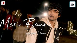 Meri Baari  IqlipseNova  Iqlipse Nova  New Hindi Song  Hit Hindi Song [upl. by Esydnac]