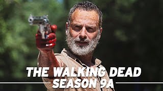 The Walking Dead Season 9A Recap [upl. by Adnalahs606]