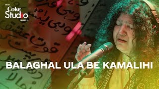 Coke Studio Season 11 Balaghal Ula Be Kamalihi Abida Parveen [upl. by Assereht423]