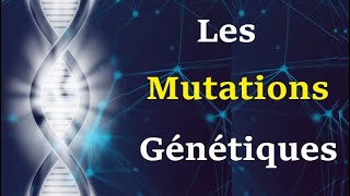 Les Mutations Génétiques [upl. by Shornick]