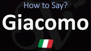 How to Pronounce Giacomo CORRECTLY  Italian Name Pronunciation [upl. by Cathrine]