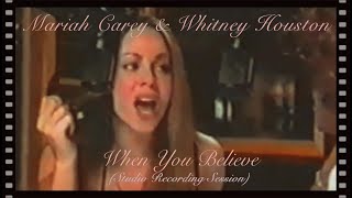 Mariah Carey amp Whitney Houston  When You Believe Studio Recording Full [upl. by Iosep]