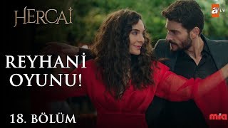 Miran ve Reyyan’ın Reyhani oyunu  Hercai 18Bölüm [upl. by Ybrik912]