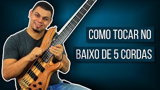 COMO TOCAR NO BAIXO DE 5 CORDAS [upl. by Seymour783]