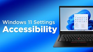 Windows 11 Settings Accessibility [upl. by Alesram]