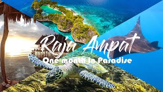 Raja Ampat  One Month In Paradise  West Papua  Methos Homestay [upl. by Dena957]