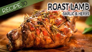 Garlic and Herb Roast Leg of Lamb Slow Cooked [upl. by Taryne]