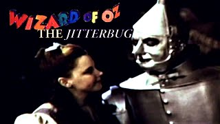 The Wizard of Oz The Jitterbug DELETED SONG [upl. by Anitsirk]