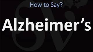 How to Pronounce Alzheimer’s CORRECTLY [upl. by Elleiad]