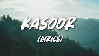 Kasoor  Prateek Kuhad  Lyrics [upl. by Imefulo467]