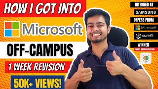 How I Got Into Microsoft OFFCampus  Software Engineer  1 week Revision Strategy  Nishant Chahar [upl. by Marylinda]