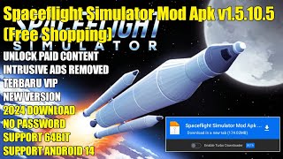 Spaceflight Simulator Mod Apk All Unlocked Android Latest Version 2024 Download [upl. by Enuj]