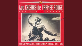 Chant de larmée soviétique [upl. by Durante]