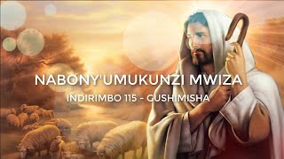 Nabonye Umukunzi Mwiza Lyrics  Indirimbo yo mu gitabo 115 mu zo gushimisha Imana [upl. by Armyn]