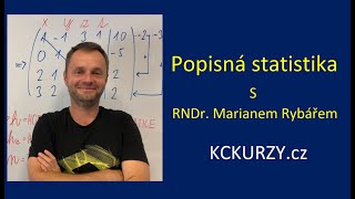 Popisná statistika  Kckurzycz charakteristiky polohy a variability průměr medián rozptyl [upl. by Aiek]