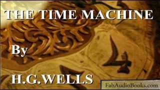 THE TIME MACHINE by H G Wells  complete unabridged audiobook by Fab Audio Books [upl. by Learsi442]