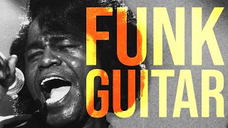 A Beginners Guide To Funk Guitar [upl. by Cida]