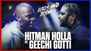 HITMAN HOLLA vs GEECHI GOTTI OFFICIAL RELEASE [upl. by Maggi814]