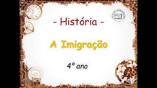 História  A imigração no Brasil 4º ano [upl. by Carman411]