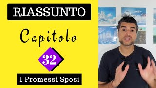 Capitolo 32 Promessi Sposi Riassunto [upl. by Casady]