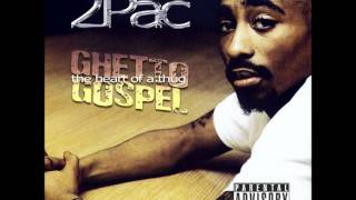 2pac Ghetto Gospel Edited [upl. by Hguh]