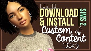 How To Download amp Install Sims 2 Custom Content Sims amp Houses  Step By Step Demo [upl. by Vevay]