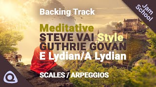 Dreamy STEVE VAI amp GUTHRIE GOVAN style backing track E LYDIAN amp A LYDIAN [upl. by Lemuelah93]