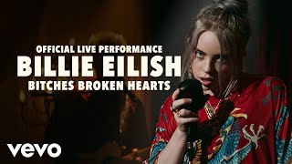 Billie Eilish  bitches broken hearts Official Live Performance  Vevo LIFT [upl. by Celinka172]