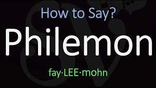 How to Pronounce Philemon CORRECTLY [upl. by Kaila305]