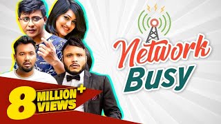 Network Busy  Mishu Sabbir Polash Nadia Mim Shamim  Kajal Arefin Ome  Bangla Natok 2022 [upl. by Clawson]