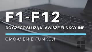 Do czego służą klawisze funkcyjne F1F12 Omówienie funkcji [upl. by Ahkeber]