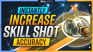 How to INSTANTLY IMPROVE Your SKILL SHOTS Accuracy  League of Legends [upl. by Lapo]