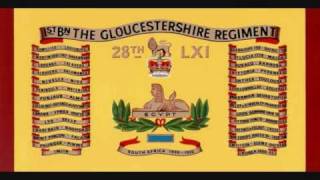 The Gloucestershire Regiment March [upl. by Oiramel888]