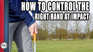 Golf  How To Control The Right Hand At Impact [upl. by Dorweiler]