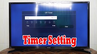 How to Set Timer in Samsung Smart TV  Sleep Timer and Off Timer [upl. by Citron]