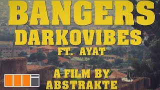 Darkovibes  Bangers ft AYAT Official Video [upl. by Saum18]