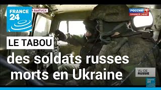 Vu de Russie  Le tabou des soldats russes morts en Ukraine • FRANCE 24 [upl. by Fariss]