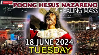 LIVE Quiapo Church Mass Today  18 June 2024 Tuesday HEALING MASS [upl. by Cornelle]