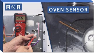 Oven Temperature Sensor  Testing amp Replacement  Repair amp Replace [upl. by Veljkov]