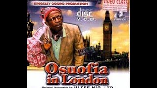 Osuofia In London Part 12003 Nigerian Movie  Nkem Owoh [upl. by Milde]