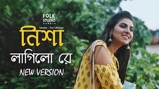 Nisha Lagilo Re  New Version  Hason Raja  Sampan  Folk Band  Folk Studio  Bangla New Song 2024 [upl. by Eivol801]