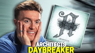 Architects  Daybreaker  Album Reaction  Review [upl. by Silin963]