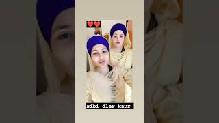 Bibi daler kaur 🌹🌹 [upl. by Erodeht924]